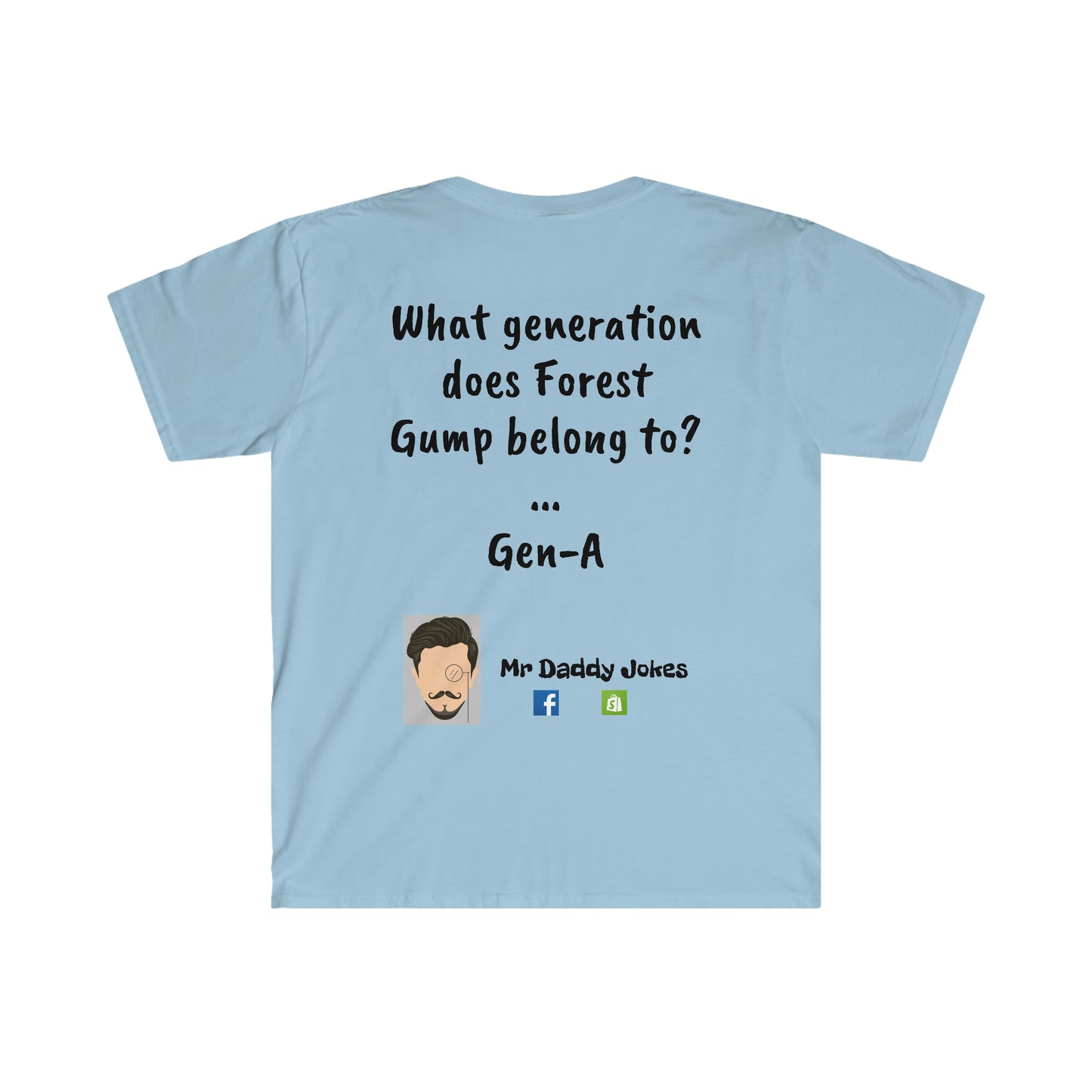 Unisex Soft Style T-Shirt - Forest Gump - Light Colors