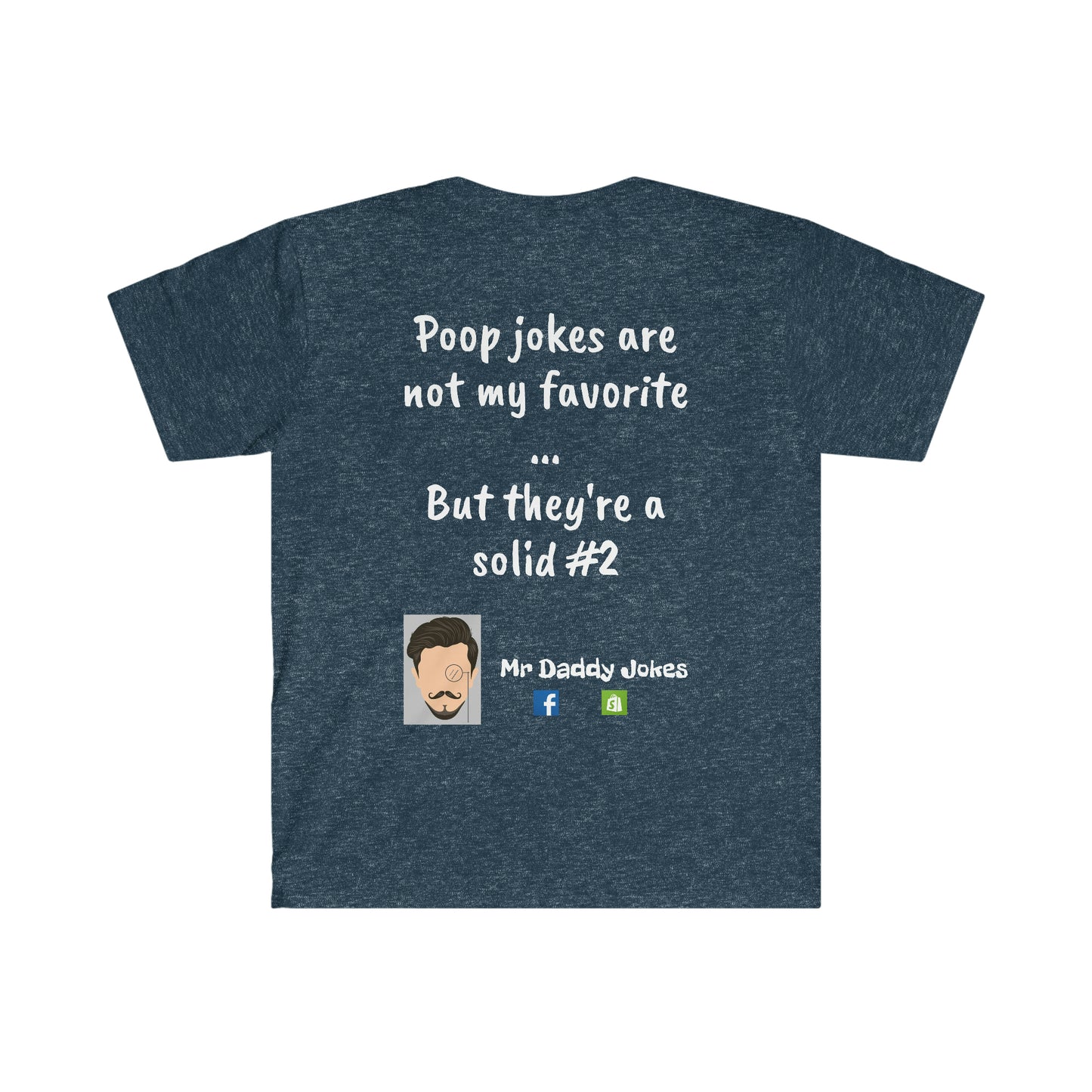 Unisex Softstyle T-Shirt - Poop Joke - Dark Colors