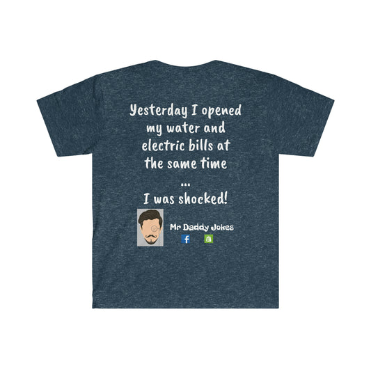 Unisex Soft Style T-Shirt - Utility Bills - Dark Colors