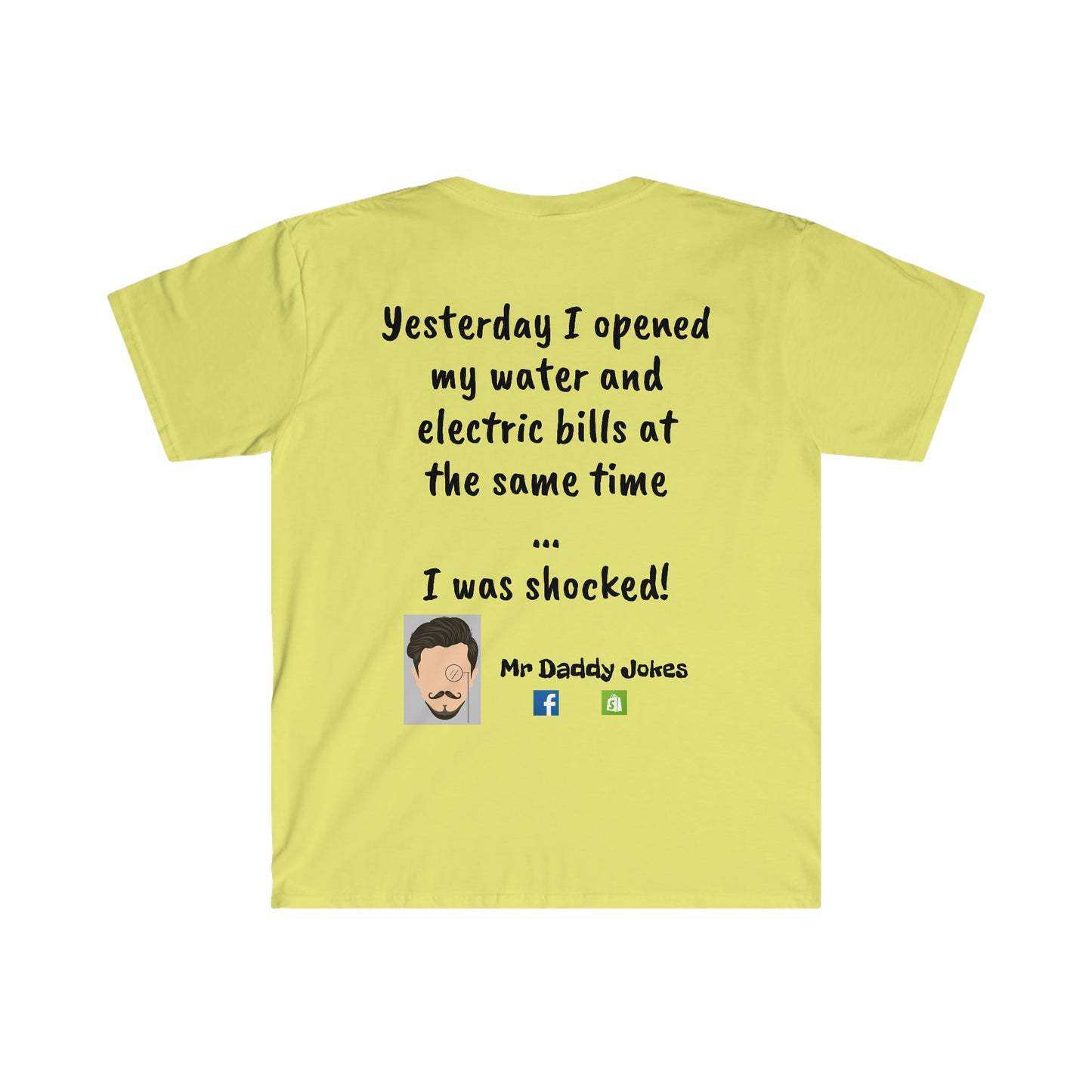Unisex Soft Style T-Shirt - Utility Bills - Light Colors