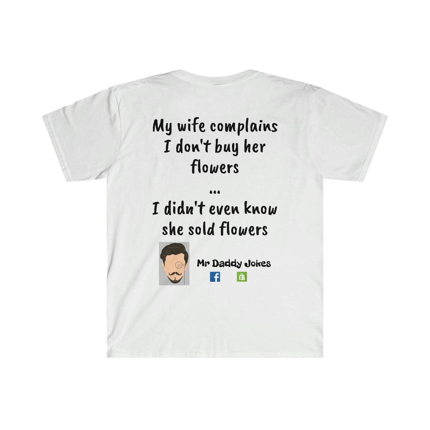 Unisex Softstyle T-Shirt - Wife Flowers - Light Colors