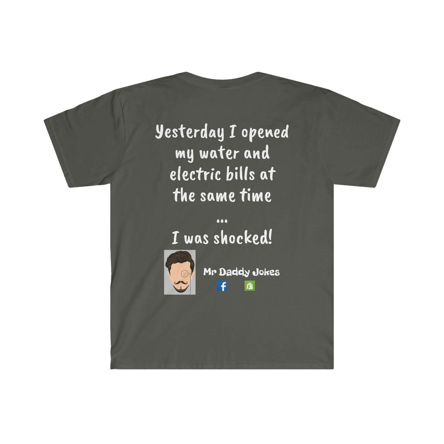Unisex Soft Style T-Shirt - Utility Bills - Dark Colors