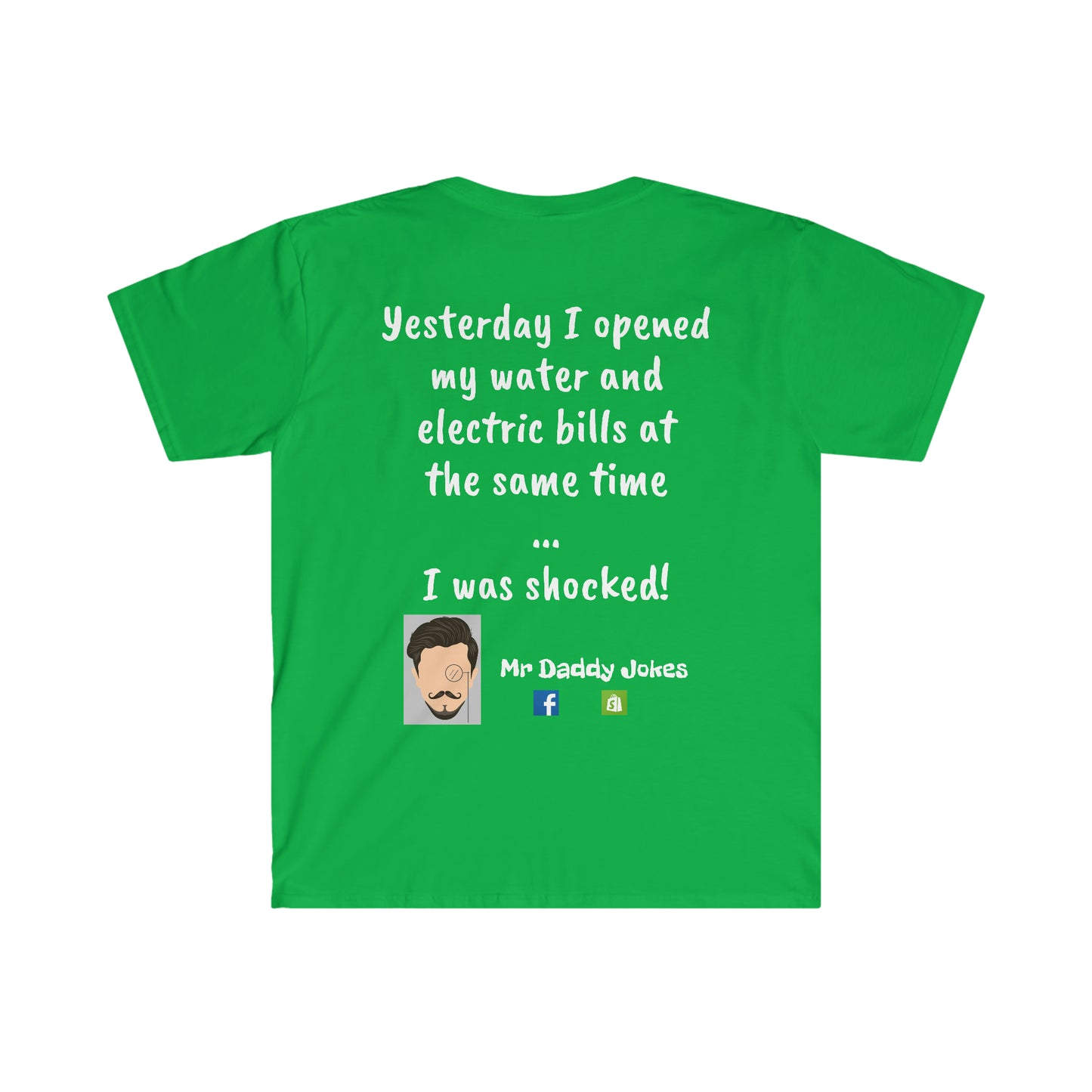 Unisex Soft Style T-Shirt - Utility Bills - Dark Colors
