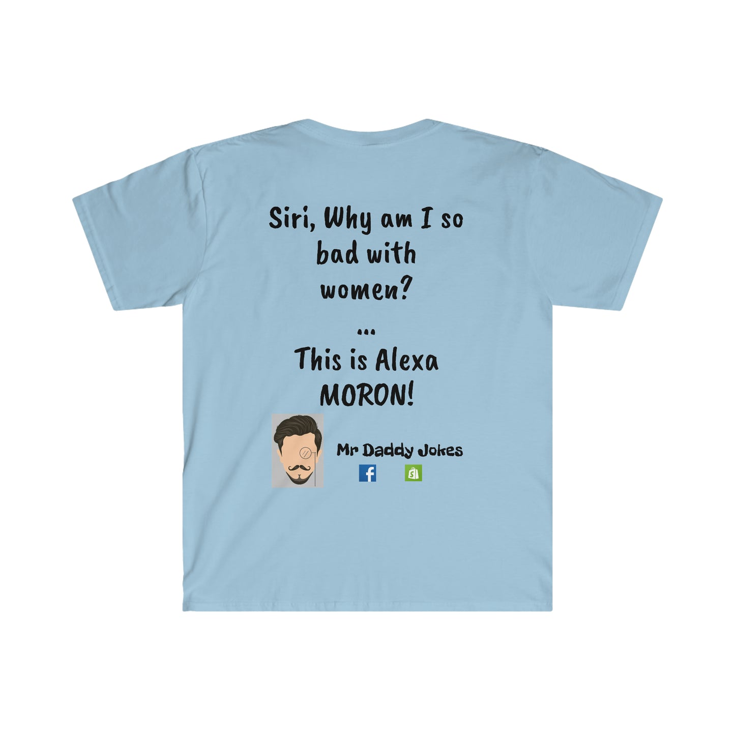 Unisex Softstyle T-Shirt - Siri Alexa - Light Colors